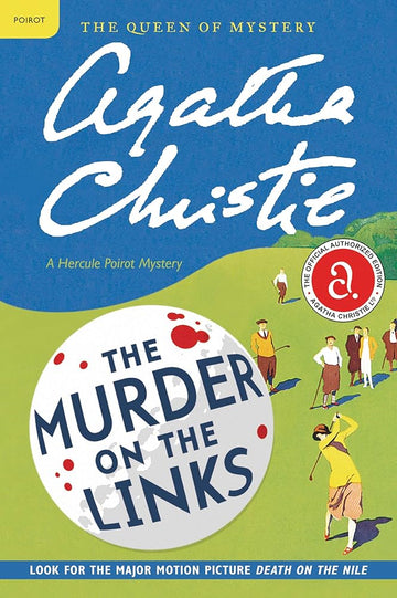 The Murder on the Links: A Hercule Poirot Mystery: The Official Authorized Edition (Hercule Poirot Mysteries, 2)