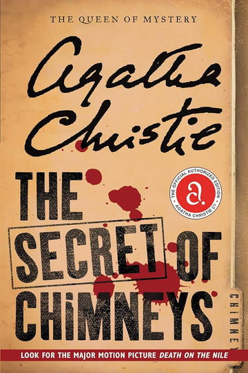 The Secret of Chimneys: The Official Authorized Edition (Agatha Christie Library)