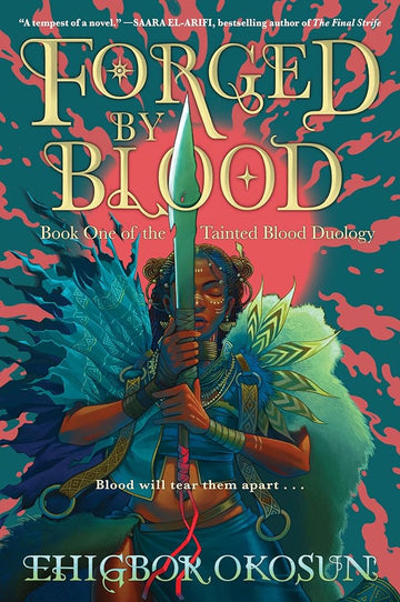 Forged by Blood: A Novel (The Tainted Blood Duology, 1)
