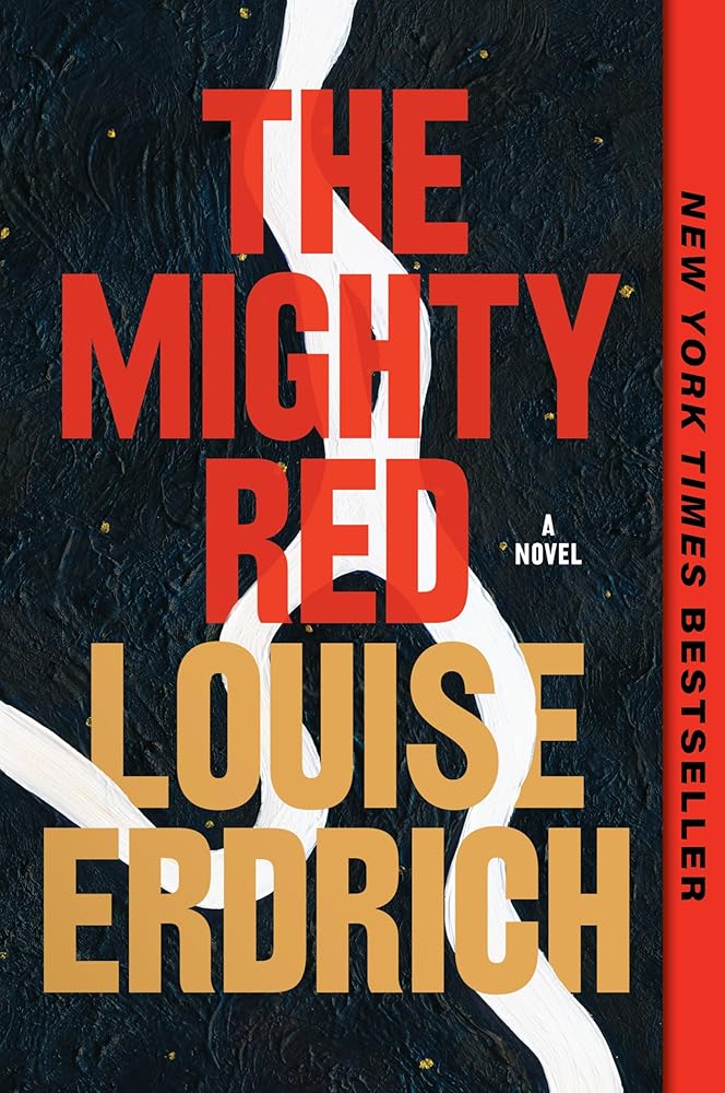 The Mighty Red: A Novel