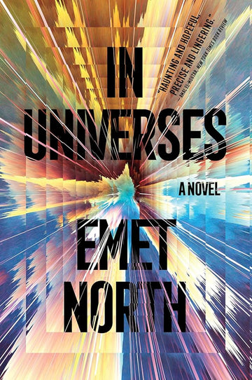In Universes: A Novel