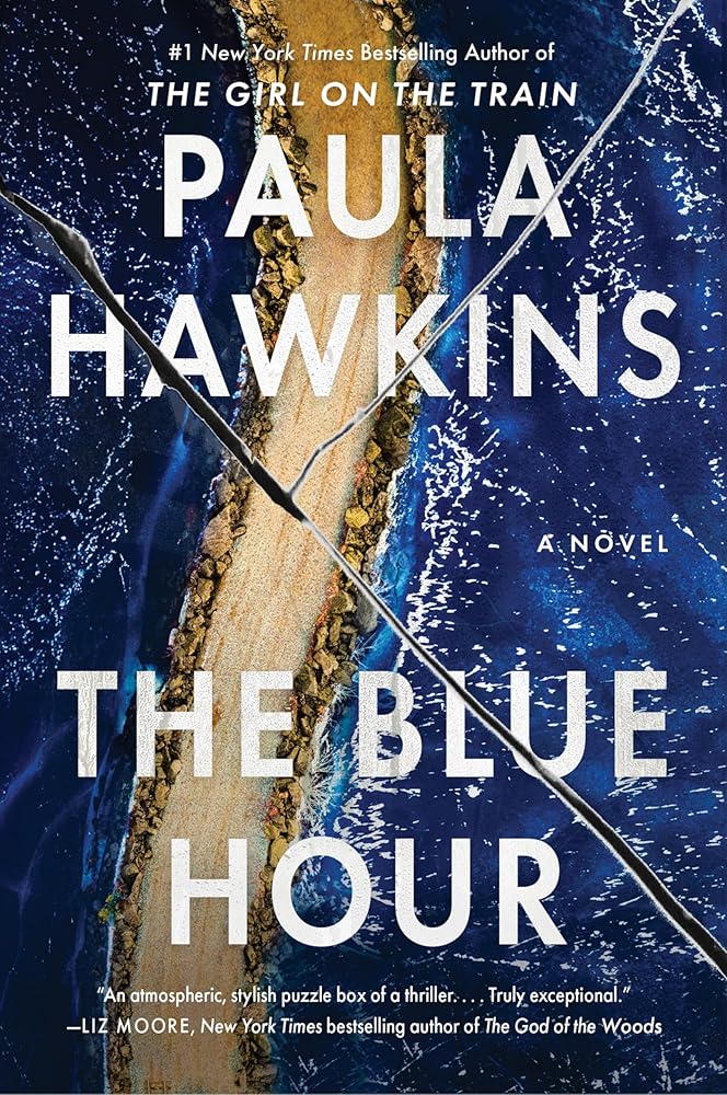 The Blue Hour: A Novel