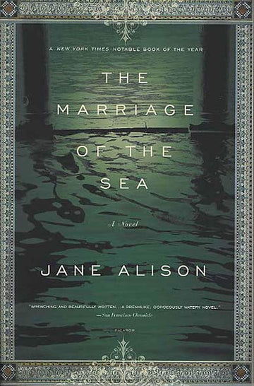 The Marriage of the Sea: A Novel