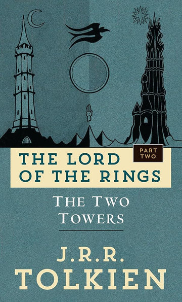 The Two Towers (The Lord of the Rings, Part 2)