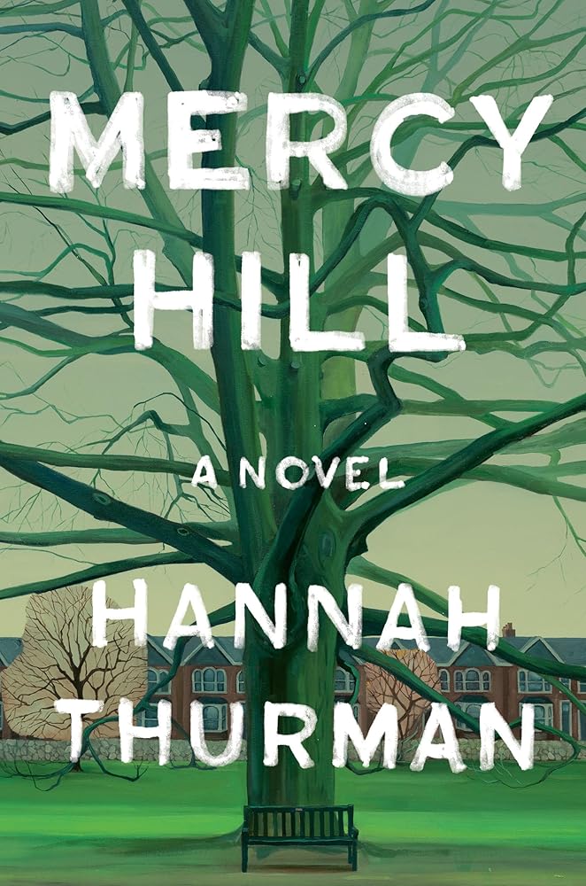 Mercy Hill: A Novel