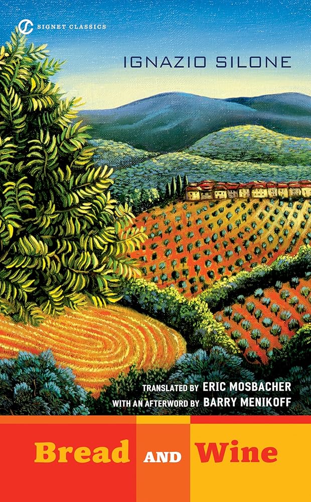 Bread and Wine (Signet Classics)