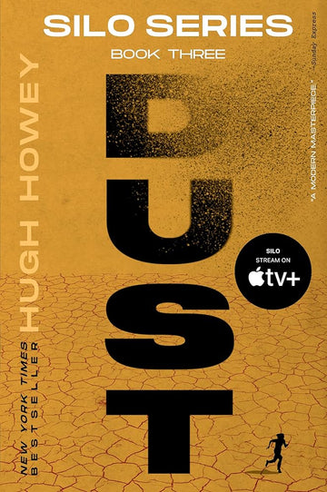 Dust: Book Three of the Silo Series (Silo, 3)