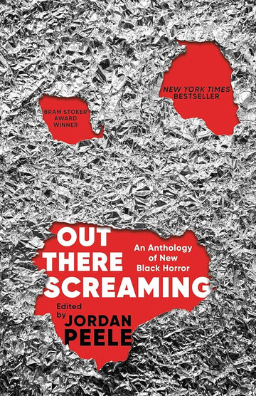 Out There Screaming: An Anthology of New Black Horror