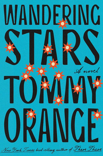 Wandering Stars: A novel