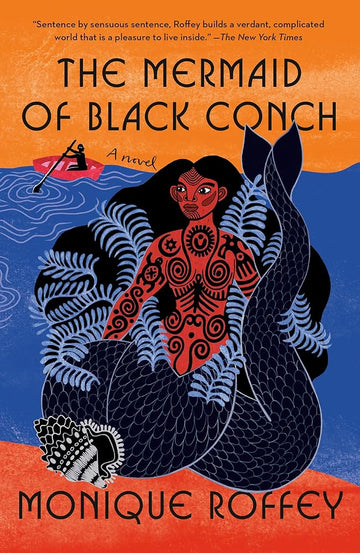 The Mermaid of Black Conch: A novel
