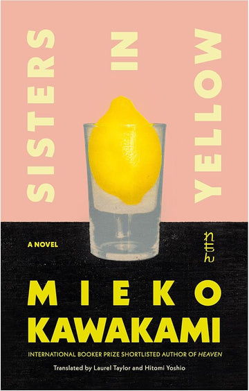 Sisters in Yellow: A Novel
