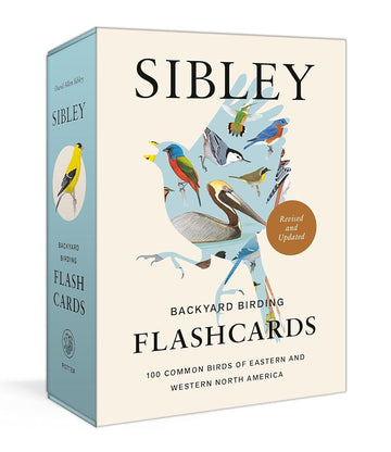 Sibley Backyard Birding Flashcards, Revised and Updated: 100 Common Birds of Eastern and Western North America (Sibley Birds)