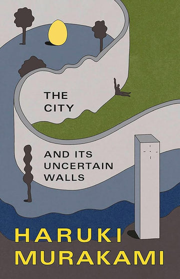 The City and Its Uncertain Walls: A Novel (Vintage International)
