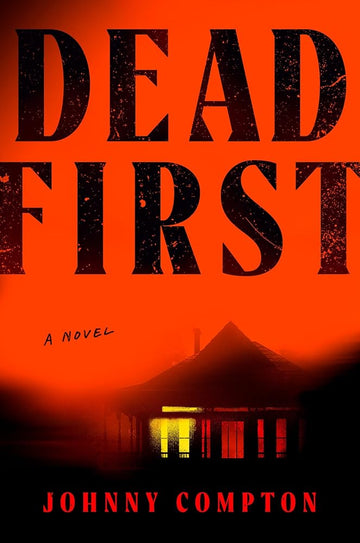 Dead First
