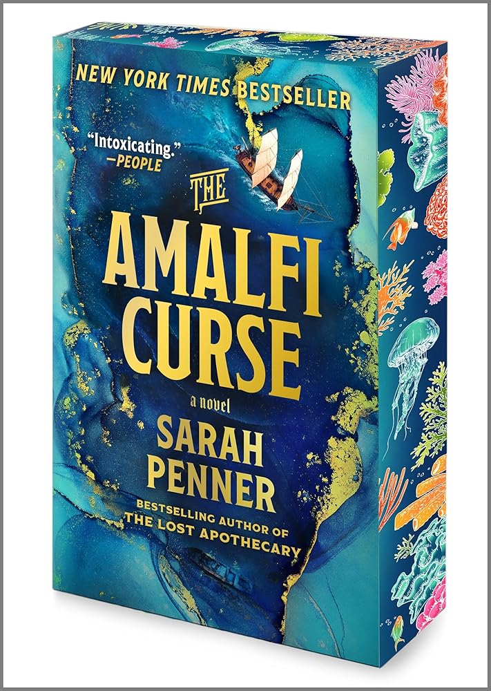 The Amalfi Curse: A Bewitching Tale of Sunken Treasure, Forbidden Love and Ancient Magic on the Amalfi Coast from the Author of The Lost Apothecary