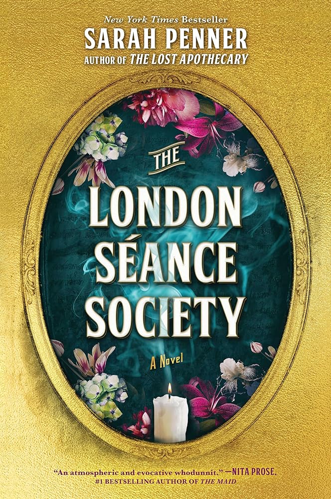 The London Séance Society: A Novel