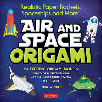 Air and Space Origami Kit: Realistic Paper Rockets, Spaceships and More! [Kit with Origami Book, Folding Papers, 185+ Stickers]
