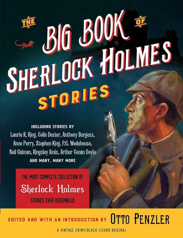 The Big Book of Sherlock Holmes Stories (Vintage Crime / Black Lizard Original)