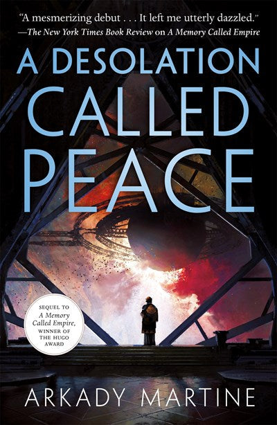 Desolation Called Peace, A
