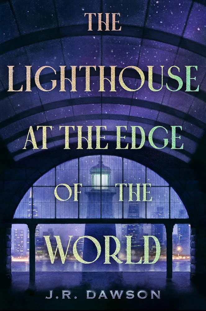 The Lighthouse at the Edge of the World