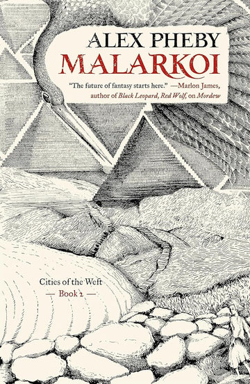 Malarkoi (Cities of the Weft, 2)