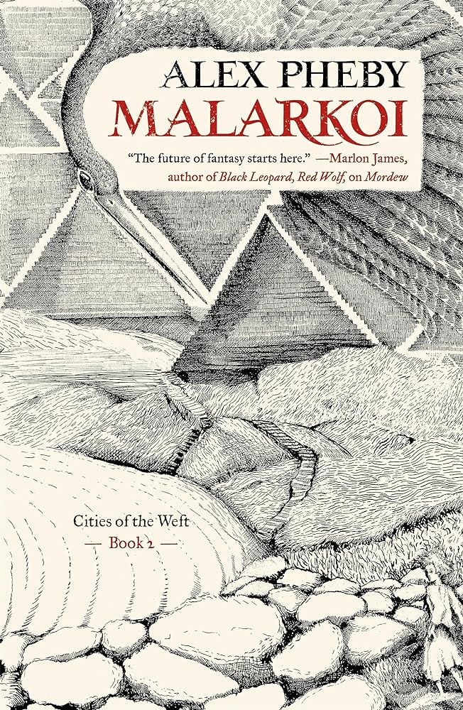 Malarkoi (Cities of the Weft, 2)