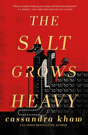 Salt Grows Heavy, The