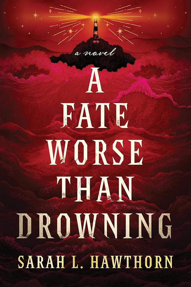 A Fate Worse Than Drowning: A Novel