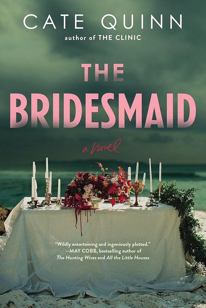 The Bridesmaid: A Novel