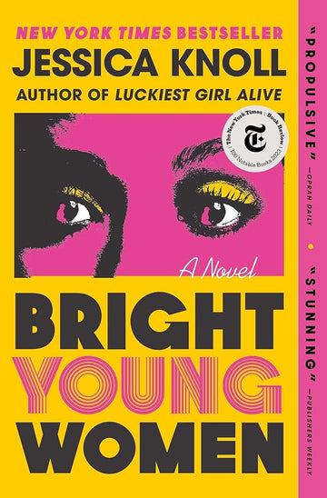 Bright Young Women: A Novel
