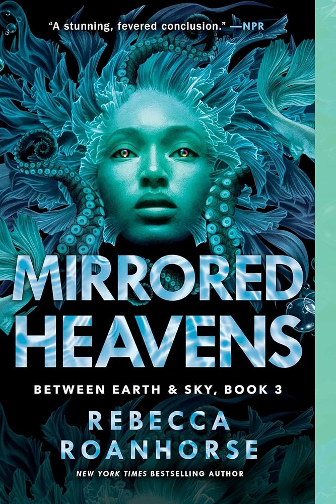 Mirrored Heavens (3) (Between Earth and Sky)