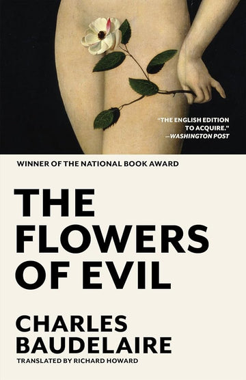The Flowers of Evil: The Award-Winning Translation