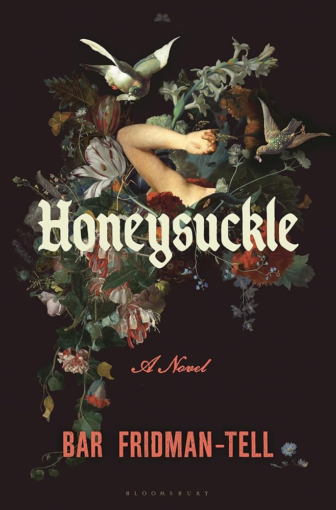 Honeysuckle: A Novel