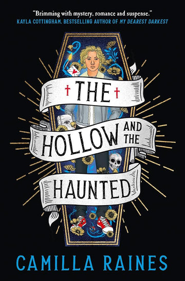The Hollow and the Haunted: The First of The Hollow and the Haunted series