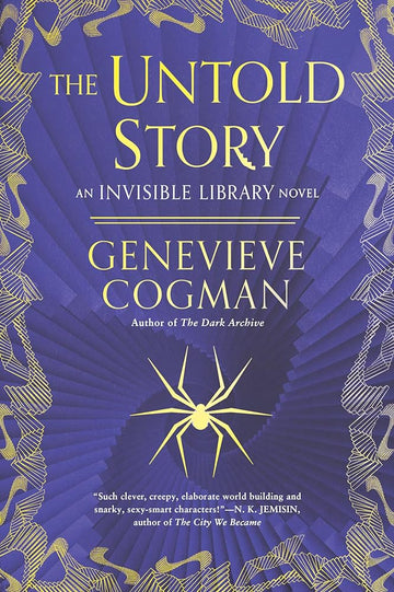 The Untold Story (The Invisible Library Novel)
