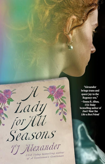 A Lady for All Seasons: A Novel