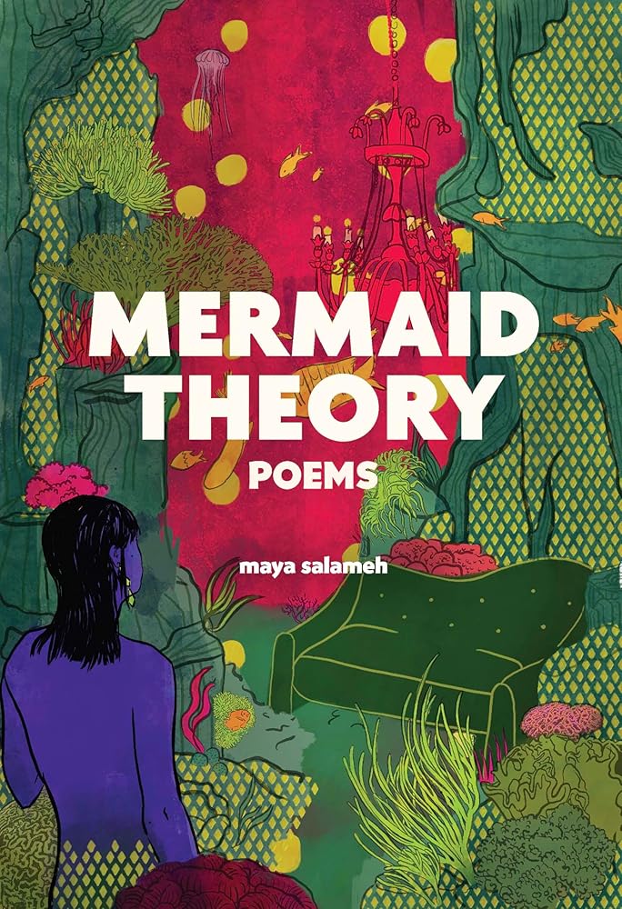 Mermaid Theory: Poems