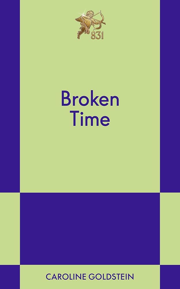 Broken Time: An 831 Stories Romance