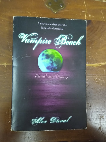 Vampire Beach: Ritual and Legacy