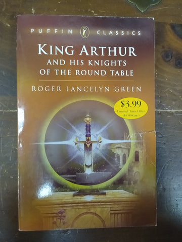 King Arthur and His Knights of the Round Table