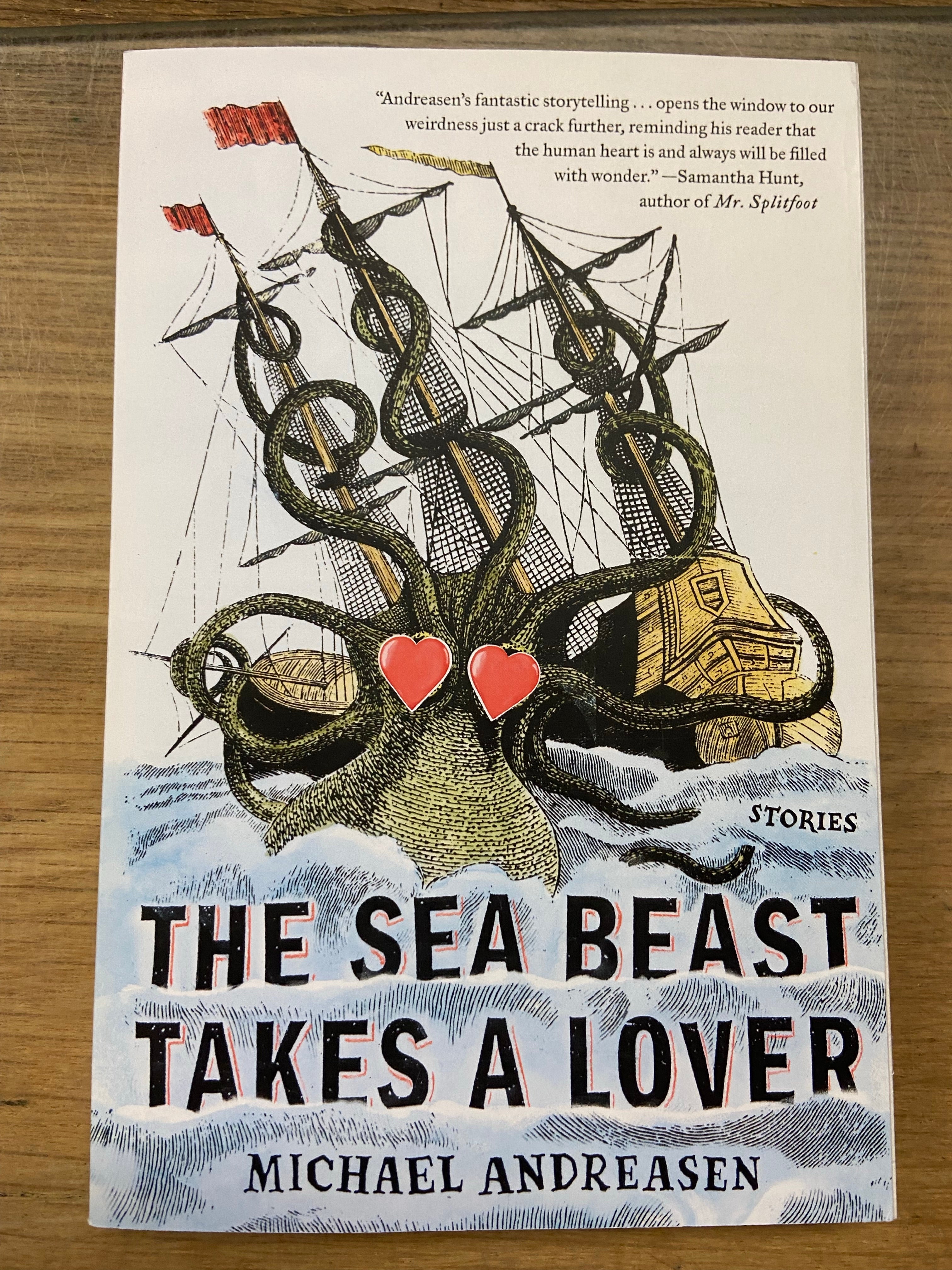 The Sea Beast Takes a Lover: Stories