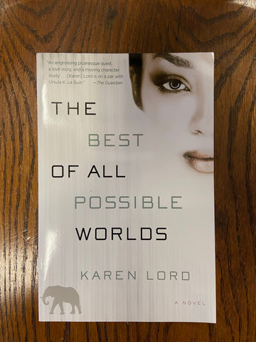Best of All Possible Worlds, The
