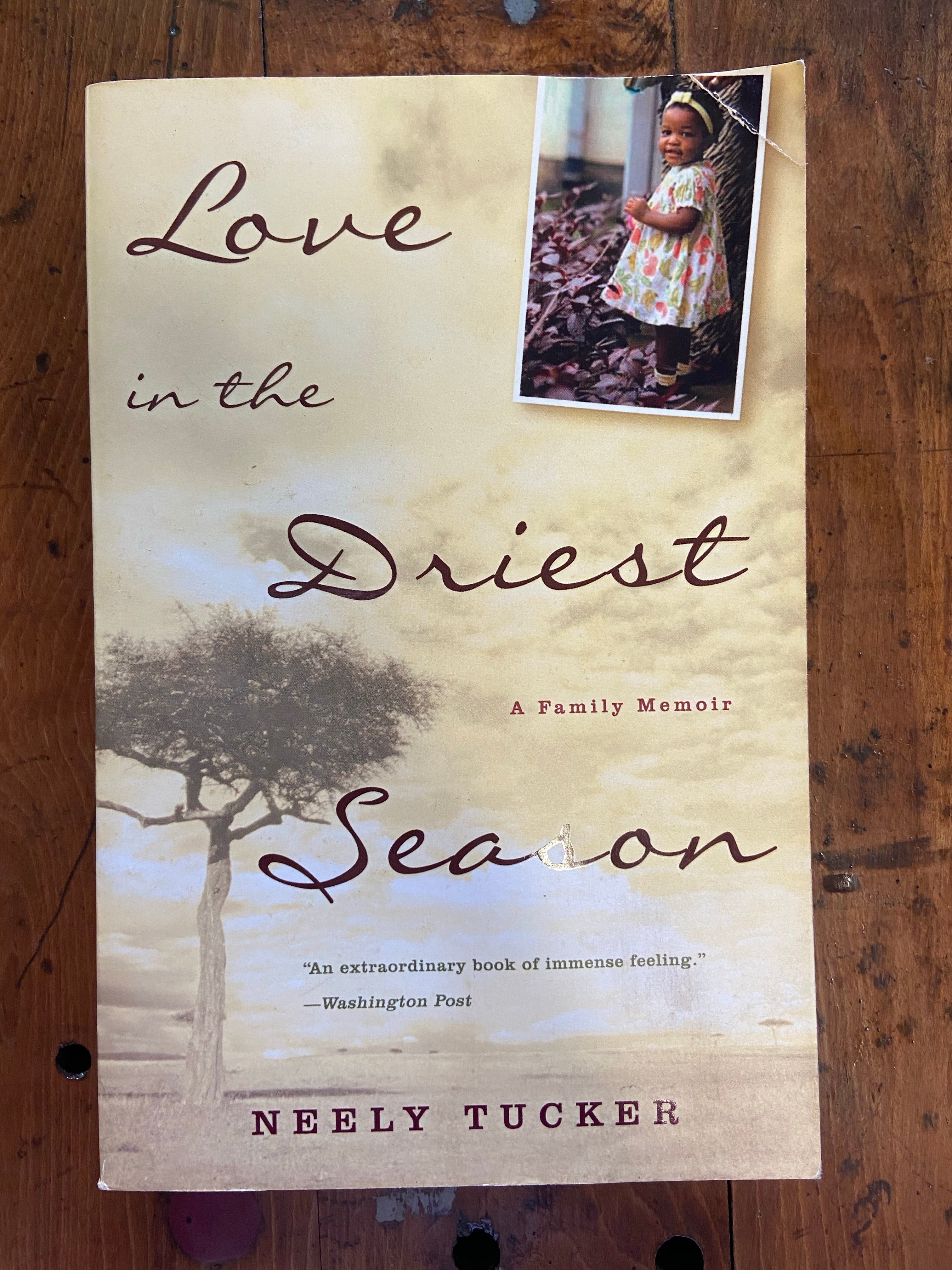 Love in the Driest Season
