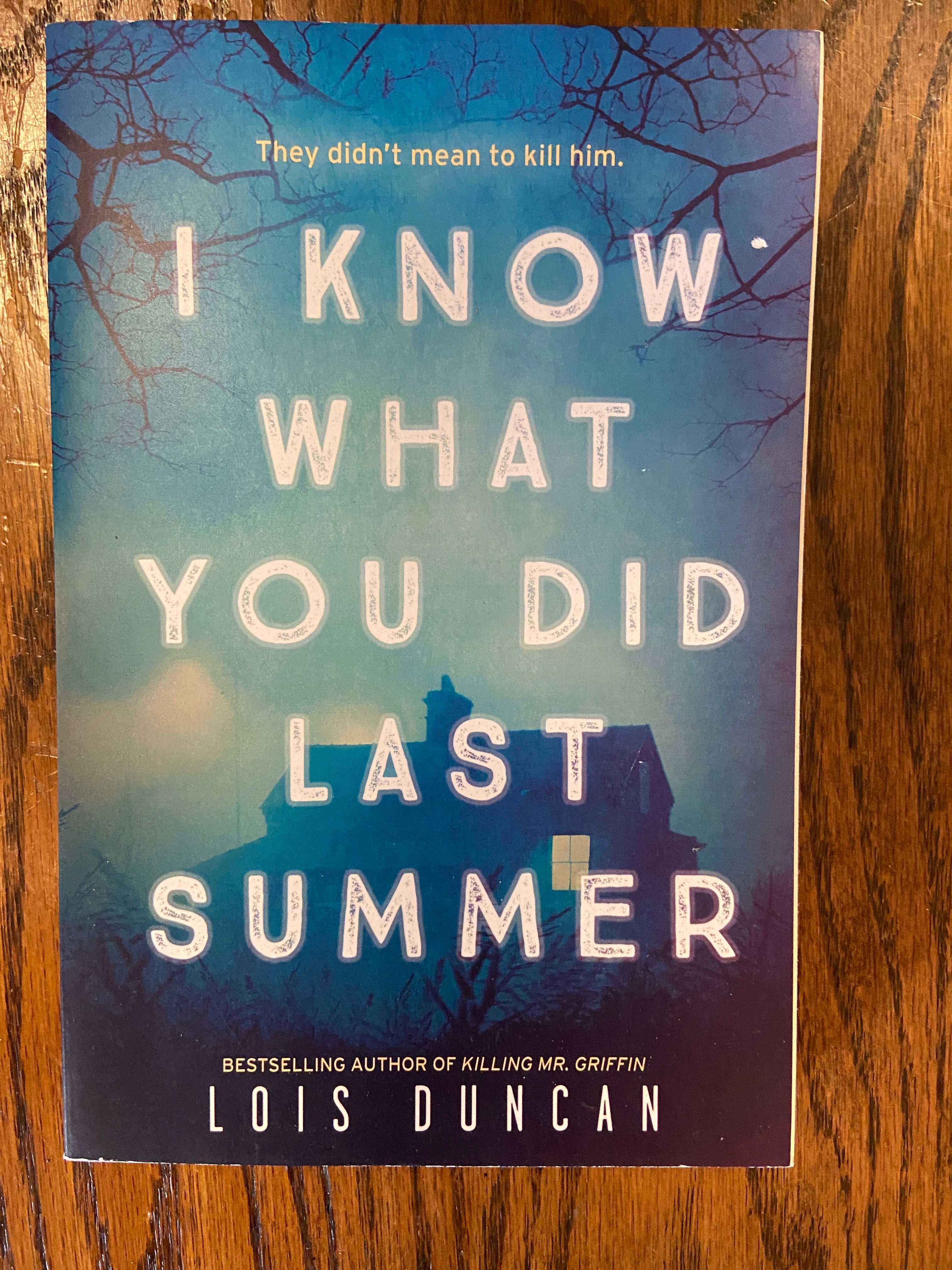 I Know What You Did Last Summer