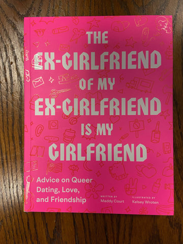 Ex-Girlfriend of My Ex-Girlfriend Is My Girlfriend