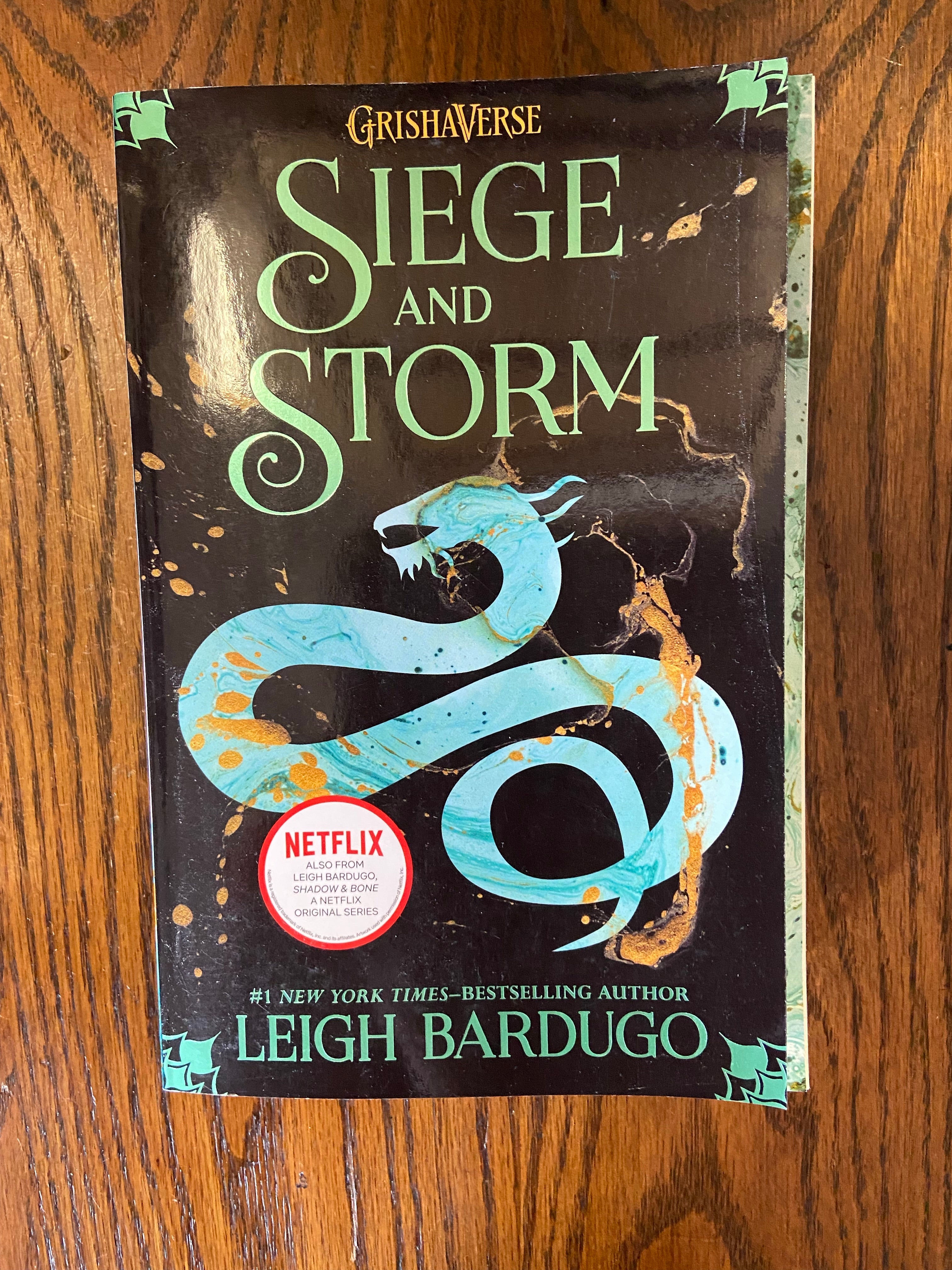 Siege and Storm