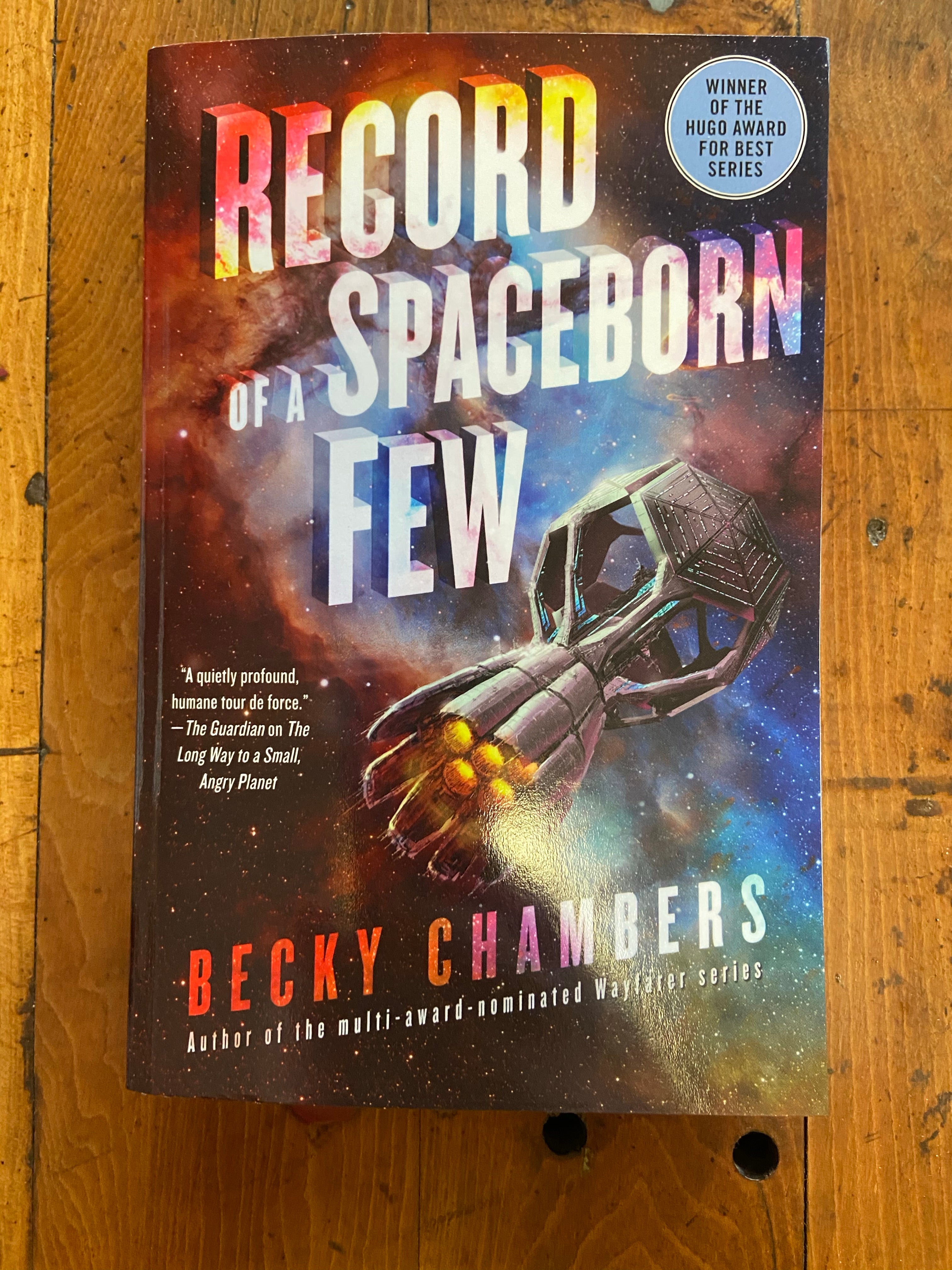 Record of a Spaceborn Few