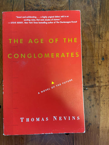Age of the Conglomerates, The