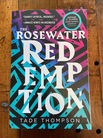 Rosewater Redemption, The