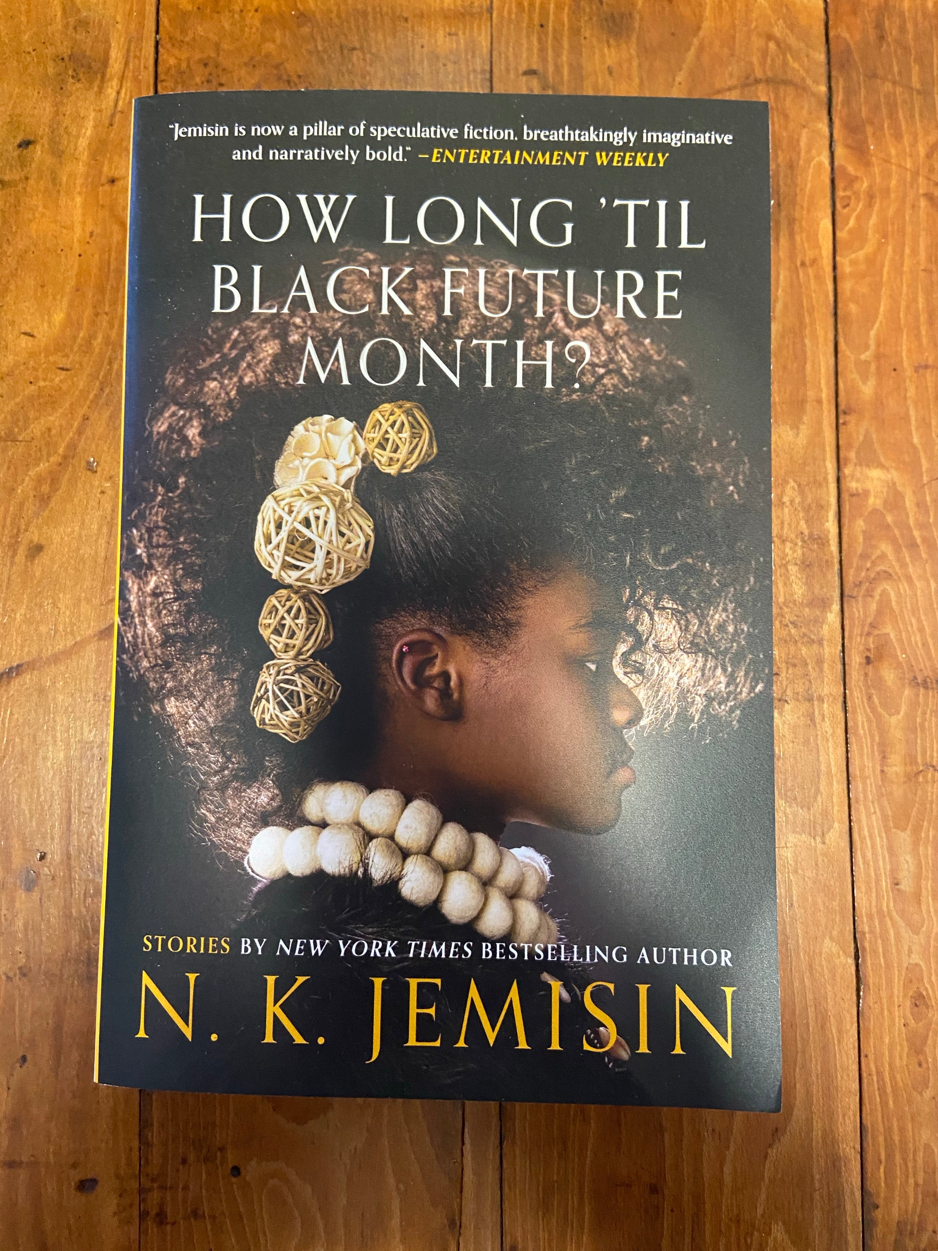 How Long 'Til Black Future Month?